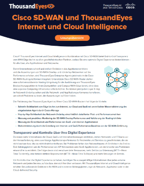 Durch Kombination von Cisco SD-WAN mit ThousandEyes können Sie die Ursache von Anwendungs- und Netzwerkstörungen lokalisieren